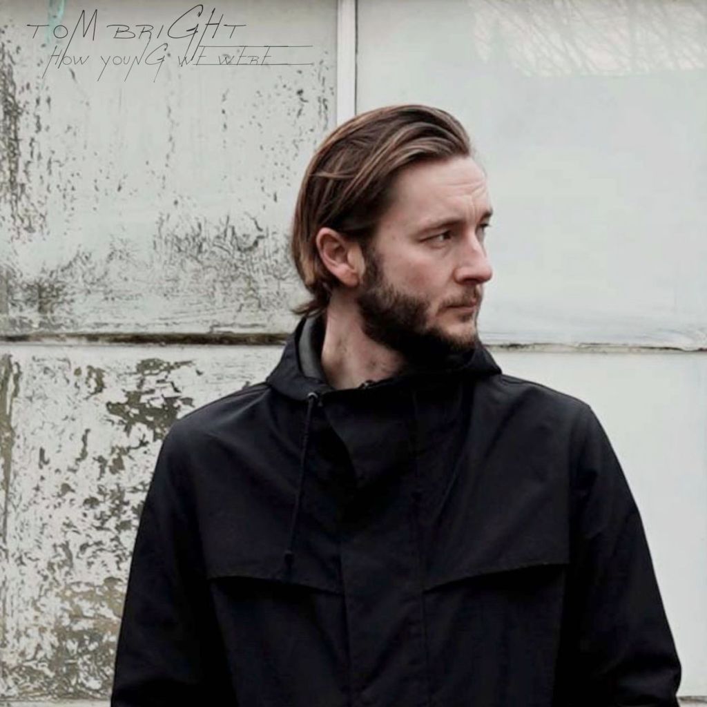 Music interview: Tom&nbsp;Bright