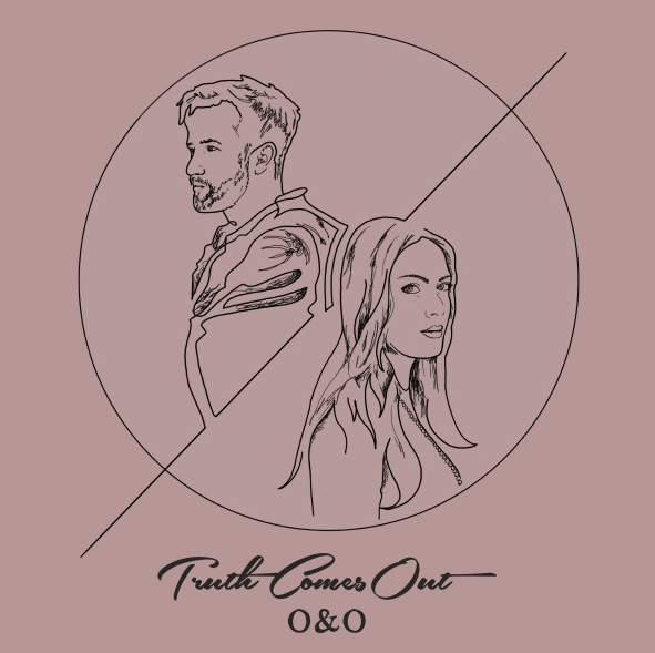 EP interview: O&O – “Truth Comes&nbsp;Out”