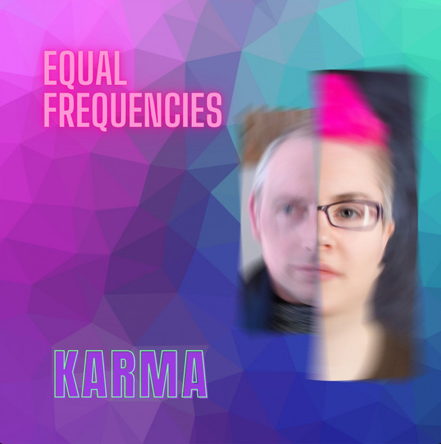 Album interview: Equal Frequencies – “Karma”