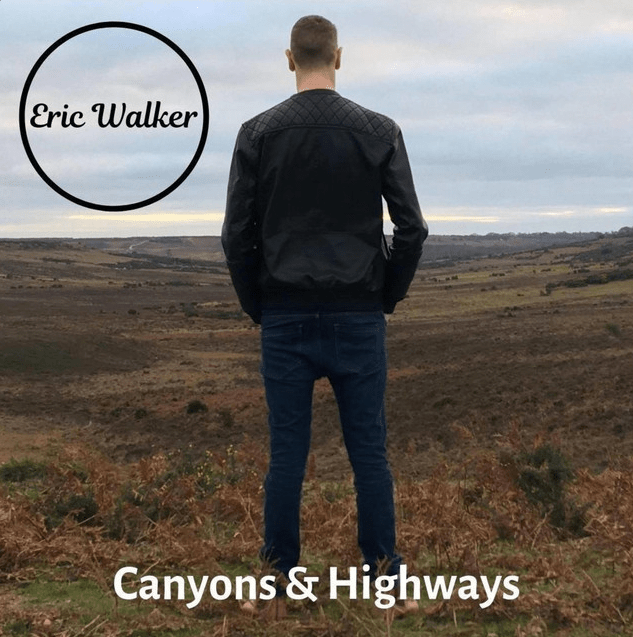EP interview: Eric Walker – “Canyons &&nbsp;Highways”