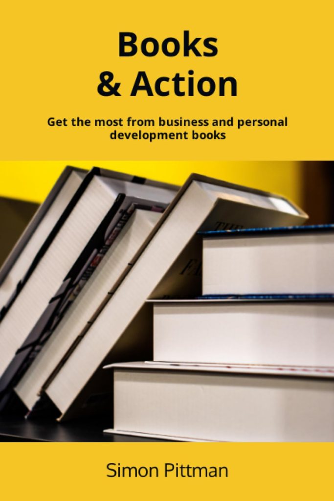 Book cover titled 'Books & Action' by Simon Pittman, featuring stacked books with a bright yellow background.